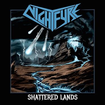 NIGHTFYRE – SHATTERED LANDS