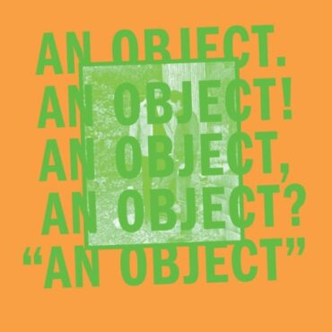 NO AGE – AN OBJECT