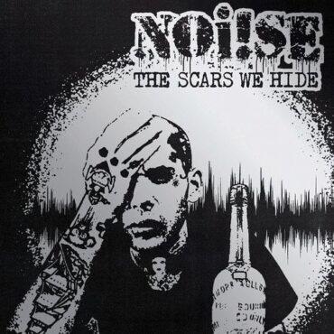 NOI!SE – THE SCARS WE HIDE (SPLATTER)