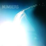 NUMBERS – NOW YOU ARE THIS