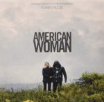 O.S.T./ADAM WILTZIE – AMERICAN WOMAN