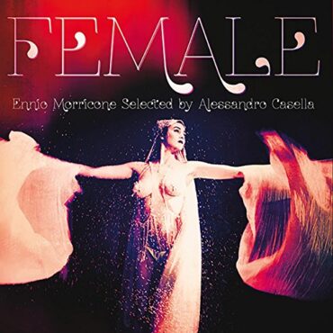 O.S.T./ENNIO MORRICONE – FEMALE