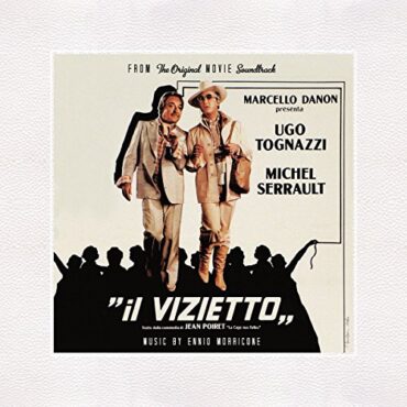 O.S.T./ENNIO MORRICONE – IL VIZIETTO