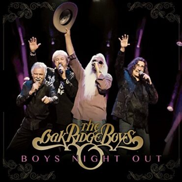 OAK RIDGE BOYS – BOYS NIGHT OUT (180 GR)