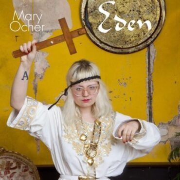 MARY OCHER – EDEN