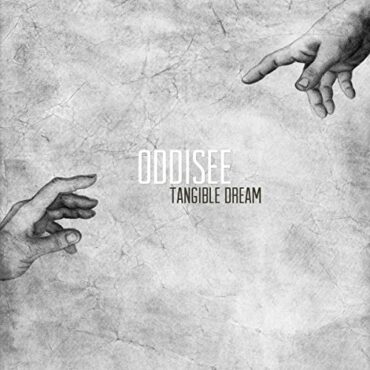 ODDISEE – TANGIBLE DREAM