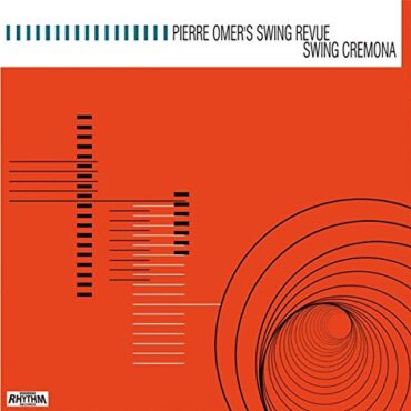 PIERRE – SWING REVUE OMER – SWING CREMONA