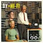 OPTIGANALLY YOURS – O.Y. IN HI-FI (COLOR)