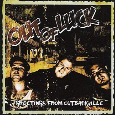 OUT OF LUCK – GREETINGS FROM OUTBACKVILLE