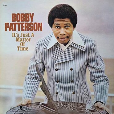 BOBBY PATTERSON – IT’S JUST A MATTER OF TIME (PURPLE)