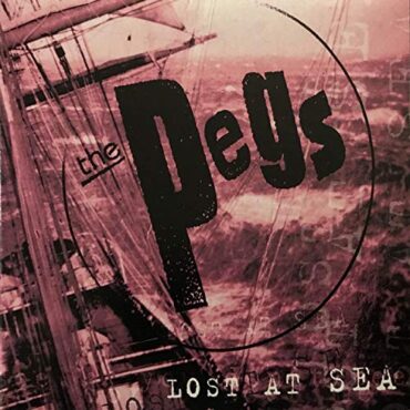 THE PEGS – LOST AT SEA