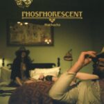 PHOSPHORESCENT – MUCHACHO