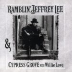 JEFFREY LEE PIERCE – RAMBLIN’ JEFFREY LEE PIERCE