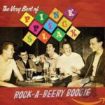 PINK PEG SLAX – ROCK-A-BEERY BOOGIE – THE VERY BEST