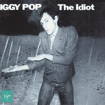 IGGY POP – THE IDIOT