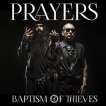 THE PRAYERS – BAPTISM OF THIEVES