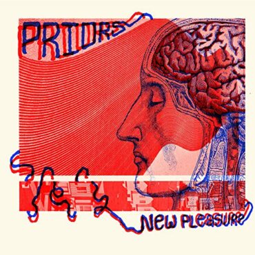 PRIORS – NEW PLEASURE