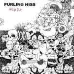 PURLING HISS – WEIRDON