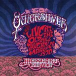 QUICKSILVER MESSENGER SERVICE – LIVE AT THE OLD MILL TAVERN, MARCH 29 1970