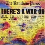 RAINBOW PRESS – THERE’S A WAR ON