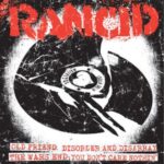 RANCID – OLD FRIEND