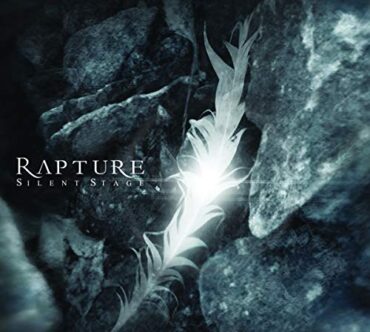 RAPTURE – SILENT STAGE