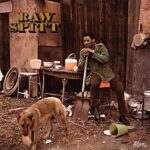 RAW SPITT – RAW SPITT (REMASTERED)