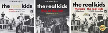 REAL KIDS – KIDS NOV.74 DEMOS/REAL KIDS SPRING ’77 DEMOS