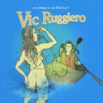 VIC RUGGIERO – SOMETHING IN MY BLINDSPOT