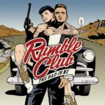 RUMBLE CLUB – THE BAD IN ME