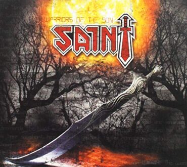 SAINT – WARRIORS OF THE SON (30TH ANN. EDITION)