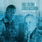 VINCE & GERALD MCCLENDON SALERNO – GRABBING THE BLUES BY THE HORNS