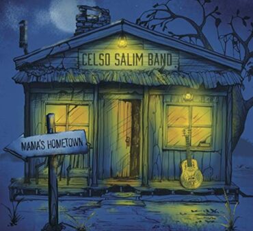 CELSO – BAND SALIM – MAMA’S HOMETOWN