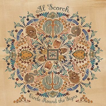 AL SCORCH – CIRCLE ROUND THE SIGNS