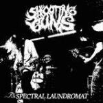 SHOOTING GUNS – SPECTRAL LAUNDROMAT