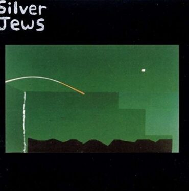 SILVER JEWS – THE NATURAL BRIDGE