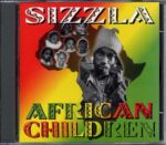 SIZZLA – AFRICAN CHILDREN