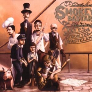 SMOKEY BASTARD – TALES FROM THE WASTELAND