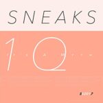 SNEAKS – IT’S A MYTH