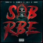 SOB X RBE – GANGIN