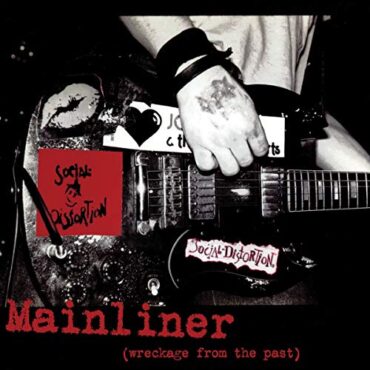 SOCIAL DISTORTION – MAINLINER