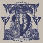 SOLSTICE – NEW DARK AGE