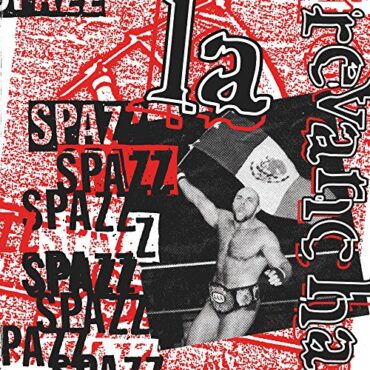 SPAZZ – LA REVANCHA