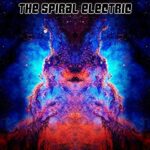 THE SPIRAL ELECTRIC – THE SPIRAL ELECTRIC