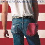 BRUCE SPRINGSTEEN – BORN IN THE U.S.A. (180 GR)