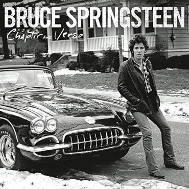 BRUCE SPRINGSTEEN – CHAPTER AND VERSE