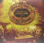 BRUCE SPRINGSTEEN – WE SHALL OVERCOME: SEEGER SESSIONS