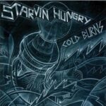 STARVIN HUNGRY – COLD BURNS (180 GR)