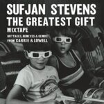 SUFJAN STEVENS – THE GREATEST GIFT (COLOR)