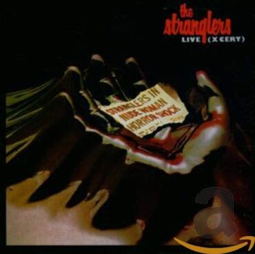 STRANGLERS – LIVE (X-CERT)